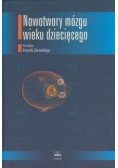 Nowotwory mózgu wieku dziecięcego