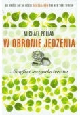 W obronie jedzenia. Manifest wszystkożerców
