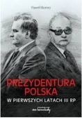 Prezydentura Polska w pierwszych latach III RP