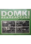 Domki rekreacyjne