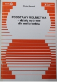 Podstawy rolnictwa działy wybrane dla meliorantów