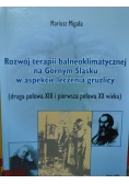 Rozwój terapii balneoklimatycznej na Górnym Śląsku w aspekcie leczenia gruźlicy
