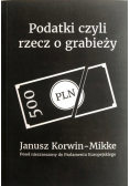 Podatki czyli rzecz o grabieży