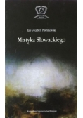 Mistyka Słowackiego