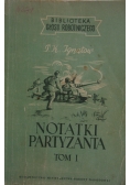 Notatki partyzanta, Tom I