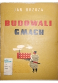 Budowali gmach, 1950r.