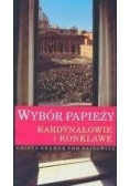 Wybór papieży. Kardynałowie i konklawe