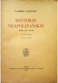 Historje neapolitańskie wiek XIV XVIII  1936 r.