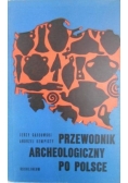 Przewodnik archeologiczny po Polsce
