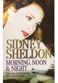 Morning, Noon & night