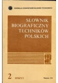 Słownik Biograficzny Techników Polskich ,zeszyt 2