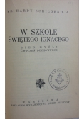 W szkole Świętego Ignacego ,1939r.