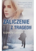 Zaliczenie z tragedii