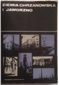 Ziemia chrzanowska i Jaworzno.Monografia