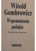 Wspomnienia polskie. Wędrówki po Argentynie