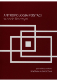 Antropologia postaci w dziele filmowym