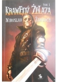 Krawędź żelaza, Tom I