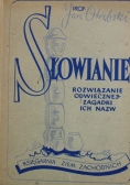 Słowianie Rozwiązanie odwiecznej zagadki ich nazw 1947 r