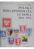 Polska Rzeczpospolita Ludowa 1944-1974