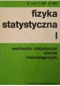 Fizyka statystyczna I