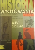Historia wychowania wiek XIX i XX