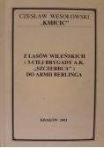 Z lasów wileńskich do armii Berlinga