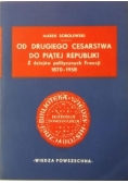 Od drugiego cesarstwa do piątej republiki