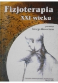 Fizjoterapia XXI wieku