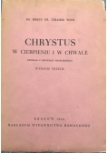 Chrystus w cierpieniu i w chwale
