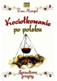 Kociołkowanie po Polsku - sprawdzone przepisy
