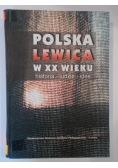 Polska lewica w XX wieku