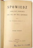 Spowiedź jaką być powinna i jak się do niej gotować, 1923r