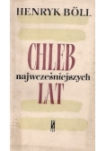 Chleb najwcześniejszych lat
