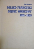 Polsko francuski sojusz wojskowy 1921 - 1939
