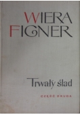 Trwały ślad, Część 2
