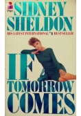 If Tomorrow Comes