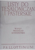 Listy do Tesaloniczan i Pasterskie, t. IX