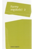 Formy męskości 2