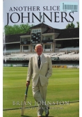 Another Slice of Johnners