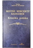 Mistrz Wincenty Kadłubek kronika polska