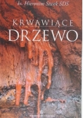 Krwawiące drzewo
