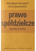 Prawo spółdzielcze .Komentarz