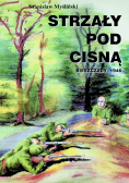 Strzały pod Cisną Bieszczady 1946