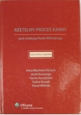 Rzetelny proces karny  w orzecznictwie sądów polskich i międzynarodowych