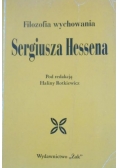 Filozofia wychowania Sergiusza Hessena