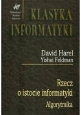 Klasyka Informatyki. Rzecz o istocie informatyki. Algorytmika
