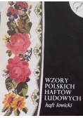 Wzory polskich haftów ludowych. Haft łowicki