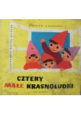Cztery małe krasnoludki