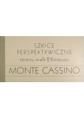 Monte Cassino. Szkice perspektywiczne terenu walk 2 Korpusu, reprint