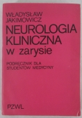 Neurologia kliniczna w zarysie. Podręcznik dla studentów medycyny